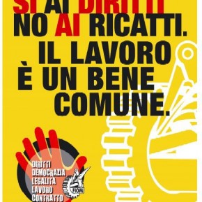 MANIFESTAZIONE NAZIONALE - IL LAVORO E’ UN BENE COMUNE