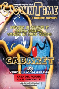 VENERDI 13 ORE 21.30 CLOWNTIME in "LAUGHTER CAKE" VENERDI 13 ORE 21.30 CLOWNTIME in "LAUGHTER CAKE"