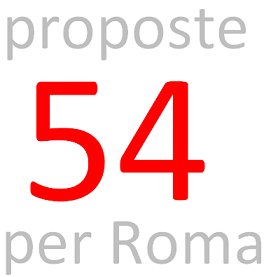54 proposte per cambiare Roma.