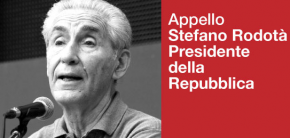 SOSTEGNO A STEFANO RODOTA'