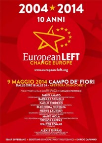 9 maggio 2004-9 Maggio 2014 : 10 ANNI di EuropeanLEFT 9 maggio 2004-9 Maggio 2014 : 10 ANNI di EuropeanLEFT