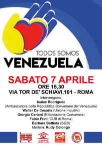 Sabato 7 aprile, ore 15,30 TODOS SOMOS VENEZUELA Sabato 7 aprile, ore 15,30 TODOS SOMOS VENEZUELA