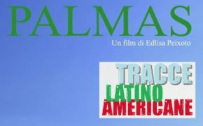 Nuovo Cinema Aquila : Spazio Open - “Tracce Latinoamericane”