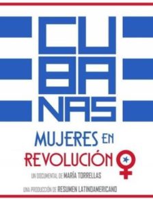 Cubanas  - Mujeres en Revolucion