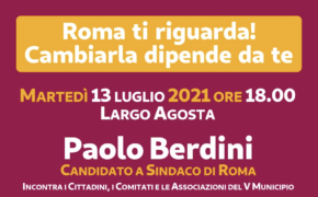 Roma ti riguarda! Cambiare dipende anche da te -  Paolo Berdini Sindaco di Roma