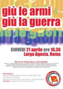 FERMIAMO LA GUERRA - giù le armi, giù la guerra - Giovedì 21/4 ore 16,30 Largo Agosta