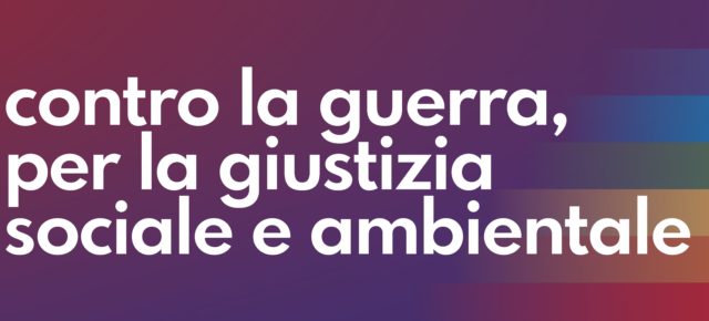PANE E PACE! NO A TUTTE LE GUERRE - Verso la manifestazione del 5/11/22 PANE E PACE! NO A TUTTE LE GUERRE - Verso la manifestazione del 5/11/22