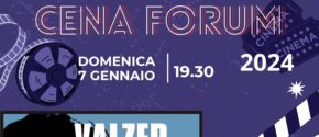 Ritorna il CenaForum - Domenica 7/1/24 ore 19,30 Film e Cena Sociale