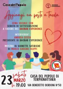 Sabato 23 Marzo, ore 19.00 nei locali della Casa del Popolo di Torpignattara cena sociale con serata di sottoscrizione a favore del Baobab Experience.